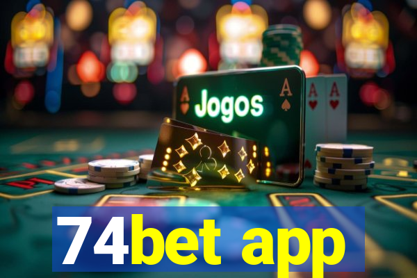 74bet app